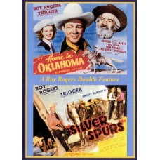 HOME IN OKLAHOMA 1946/SILVER SPURS 1943